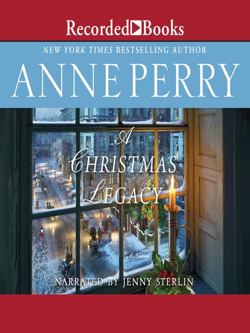 Title details for A Christmas Legacy by Anne Perry - Available